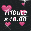 Tribute $30